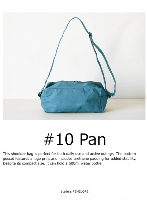 ateliers PENELOPE #10 Pan Bag