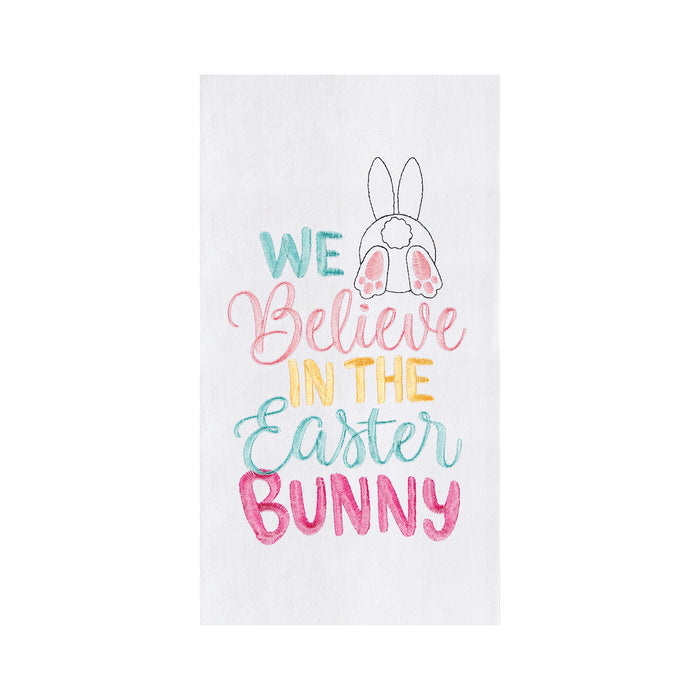 A Believe In The Easter Bunny Flour Sack Kitchen Towel.