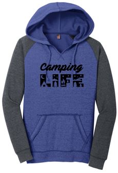 CAMPING LIFE WOMEN'S FLEECE RAGLAN HOODIE