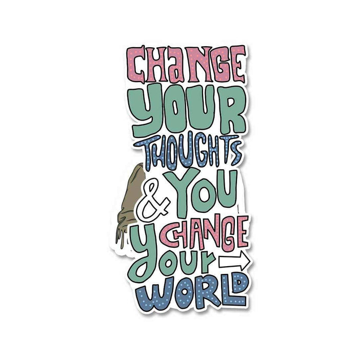 Change Your Thoughts Sticker - Stickers | STICK IT UP