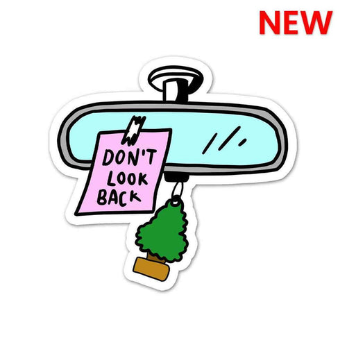 Don't Look Back Sticker - Stickers | STICK IT UP