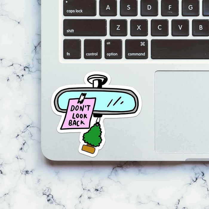 Don't Look Back Sticker - Stickers | STICK IT UP