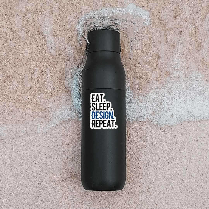 Eat - Sleep - Design - Repeat Sticker - Stickers | STICK IT UP