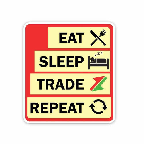 Eat sleep trade repeat Sticker - Stickers | STICK IT UP