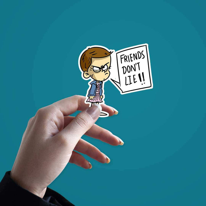 Friends Dont Lie Sticker - Stickers | STICK IT UP