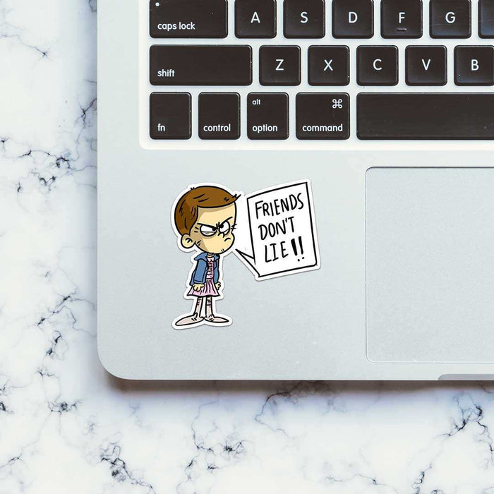 Friends Dont Lie Sticker - Stickers | STICK IT UP
