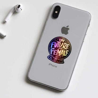 Future is female Holographic Stickers - Holographic stickers | STICK IT UP