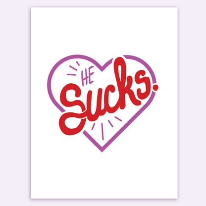 he sucks
