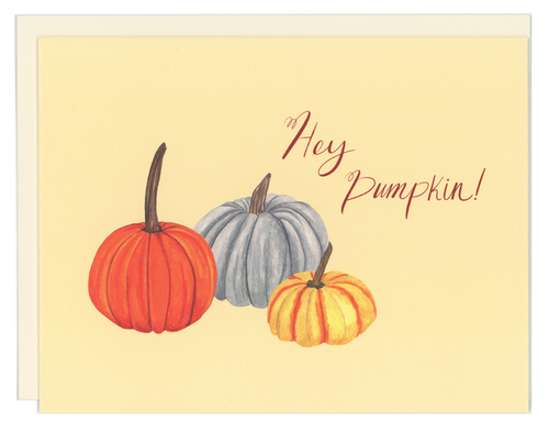 Hey Pumpkin!
