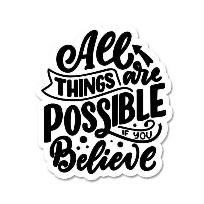 IF YOU BELIEVE Sticker - Stickers | STICK IT UP