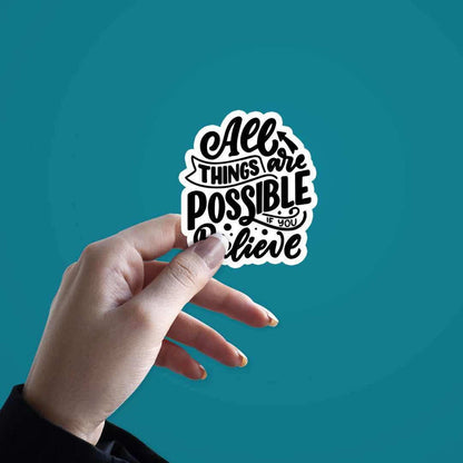 IF YOU BELIEVE Sticker - Stickers | STICK IT UP