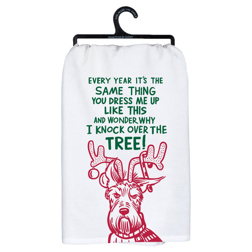 Kitchen Towel - Why I Knock Over The Tree - Premium Kitchen Towel from Primitives by Kathy - Just $8.95! Shop now at Pat's Monograms
