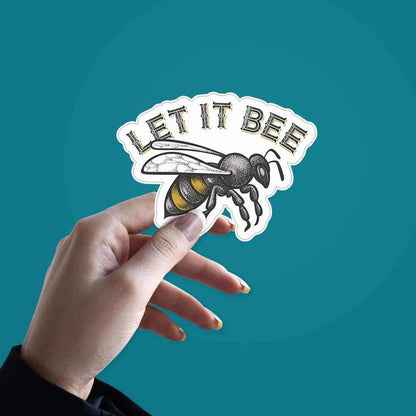 Let it *BEE Sticker - Stickers | STICK IT UP