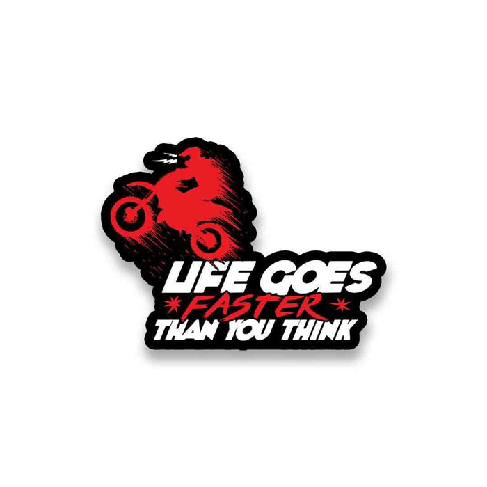 Life Goes Faster Sticker - Stickers | STICK IT UP