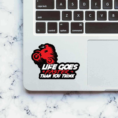 Life Goes Faster Sticker - Stickers | STICK IT UP