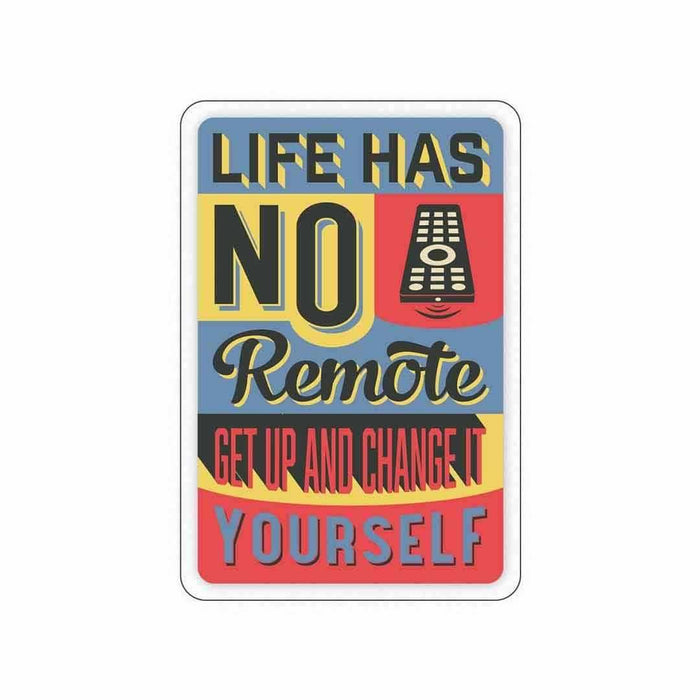Life has no remote control Sticker - Stickers | STICK IT UP