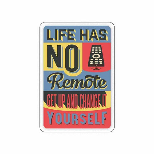 Life has no remote control Sticker - Stickers | STICK IT UP