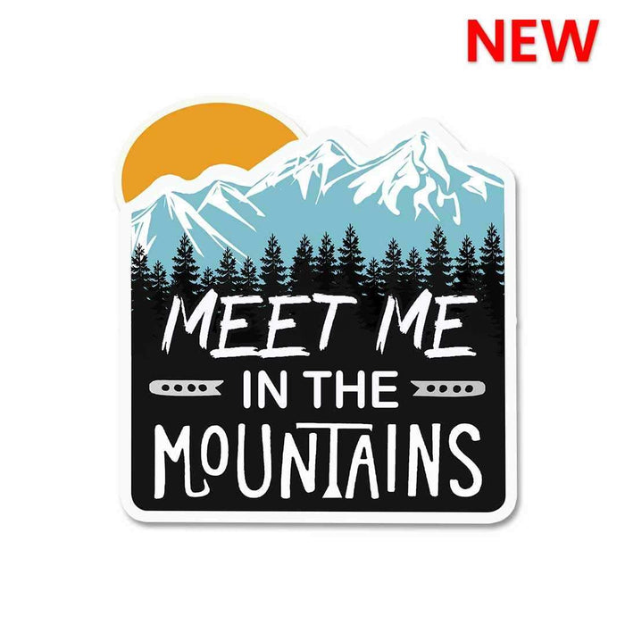 Meet Me In The Mountains Sticker - Stickers | STICK IT UP