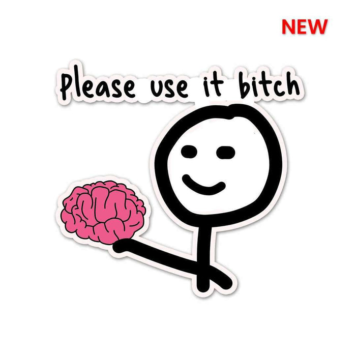Please Use Brain Sticker - Stickers | STICK IT UP