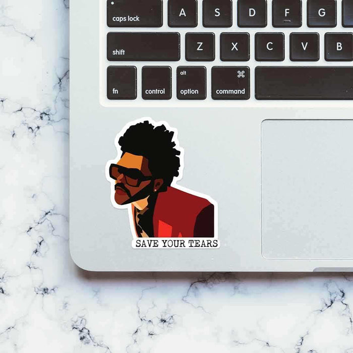 Save your tears Sticker - Stickers | STICK IT UP