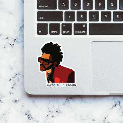 Save your tears Sticker - Stickers | STICK IT UP