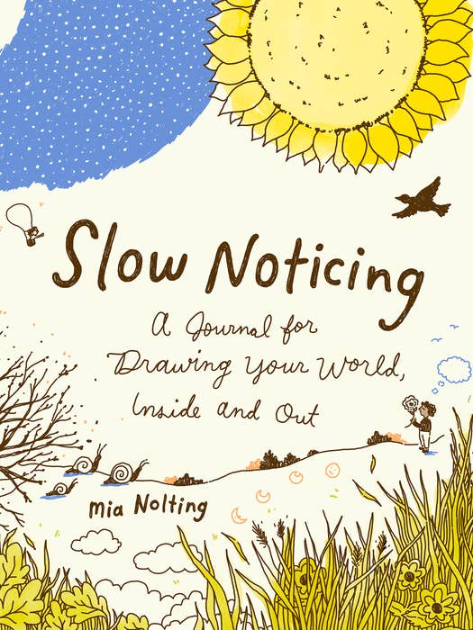 Slow Noticing: Mindful Journal