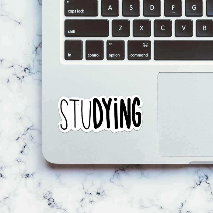 StuDYING Sticker - Stickers | STICK IT UP