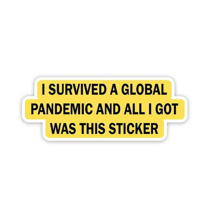 Survived the pandemic Sticker - Stickers | STICK IT UP
