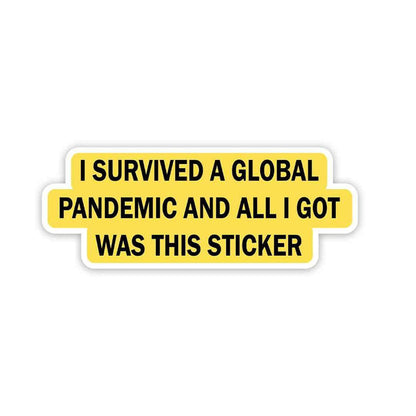 Survived the pandemic Sticker - Stickers | STICK IT UP
