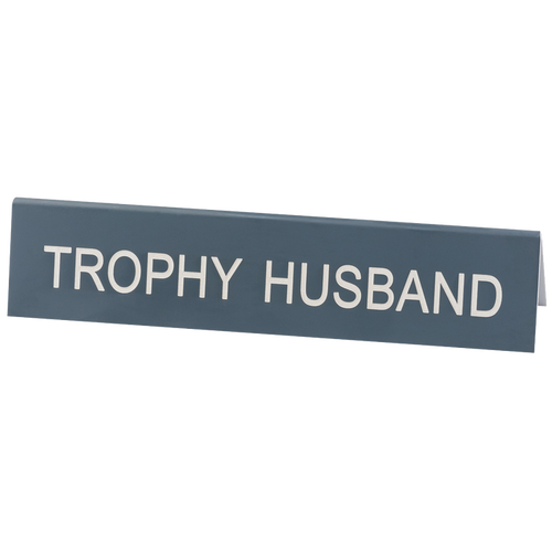 Trophy Husband Desk Plate