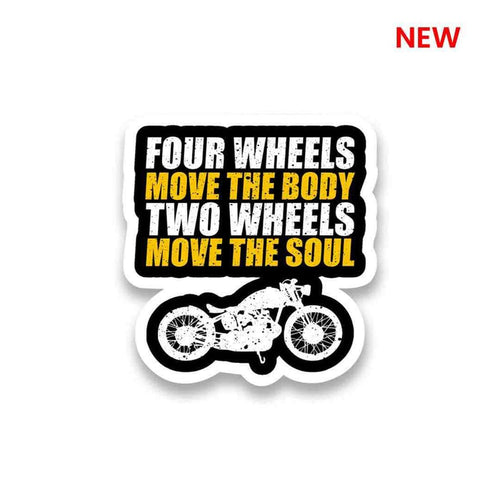 Two Wheels Move The Soul Sticker - Stickers | STICK IT UP