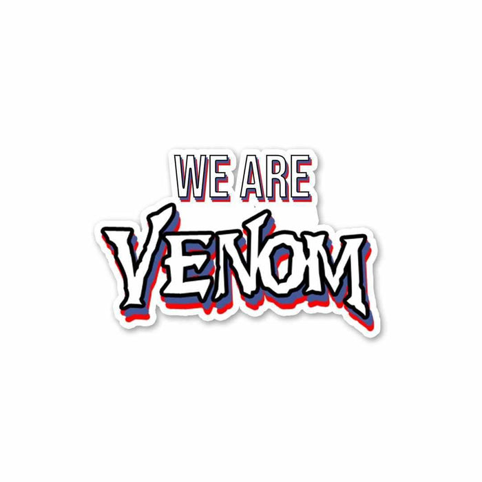 We are VENOM Sticker - Stickers | STICK IT UP